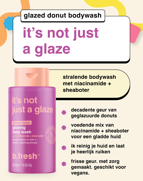 it's not just a glaze stralende bodywash